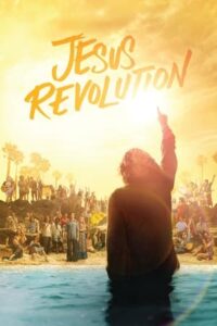 Jesus Revolution 2023