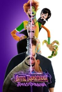 Hotel Transylvania: Transformania 2022