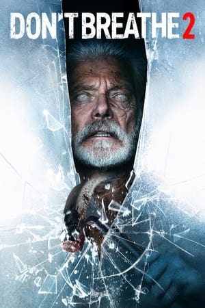 Don’t Breathe 2 2021