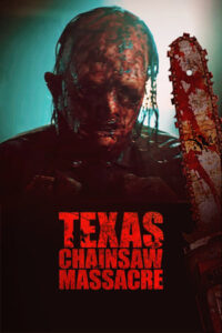 Texas Chainsaw Massacre 2022