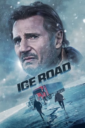 The Ice Road 2021