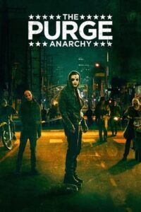 The Purge: Anarchy 2014