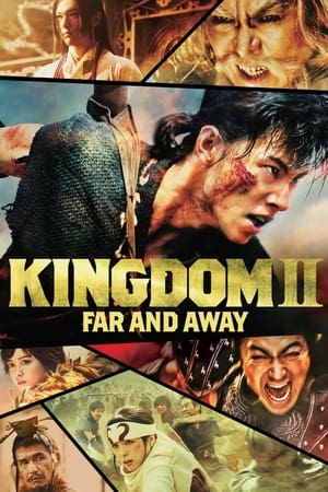 Kingdom 2: Far and Away 2022