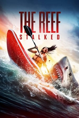 The Reef: Stalked 2022