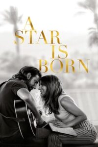 A Star Is Born 2018