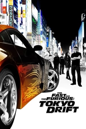 The Fast and the Furious: Tokyo Drift 2006