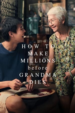 How to Make Millions Before Grandma Dies 2024